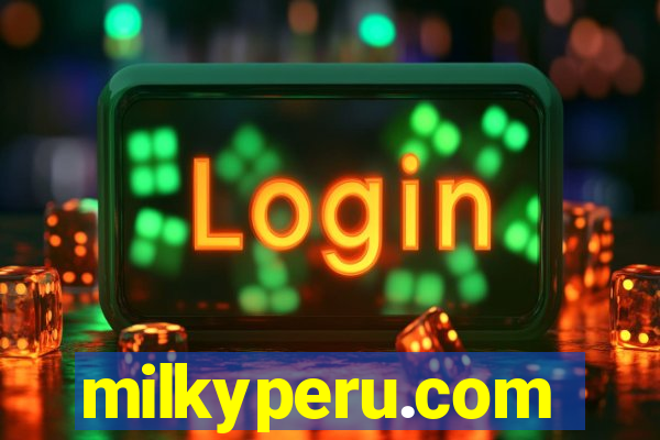 milkyperu.com