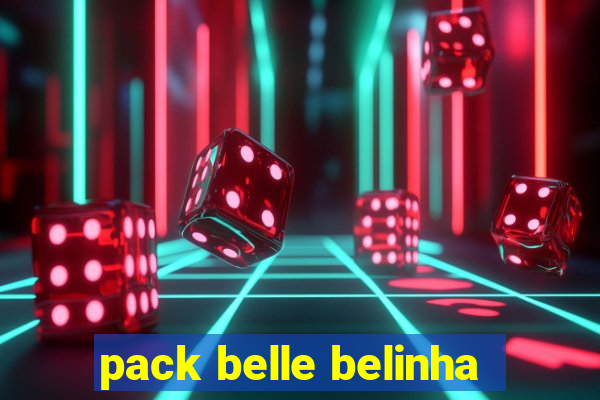 pack belle belinha