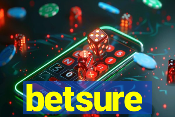 betsure