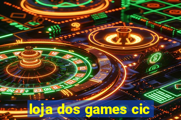 loja dos games cic