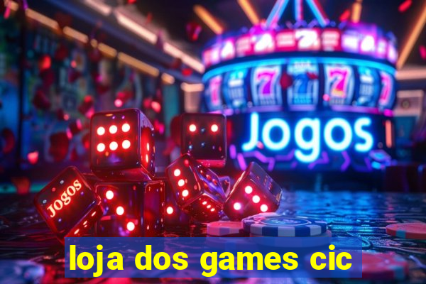 loja dos games cic