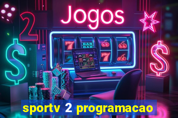 sportv 2 programacao