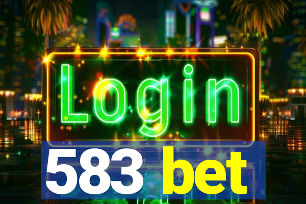 583 bet