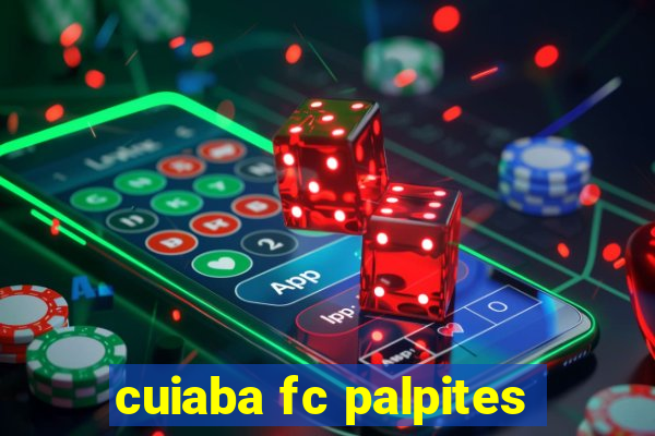 cuiaba fc palpites