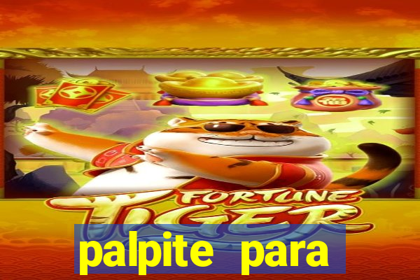 palpite para corujinha de hoje