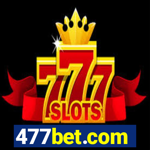 477bet.com