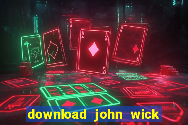 download john wick de volta ao jogo