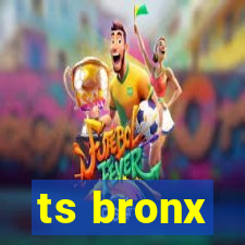 ts bronx