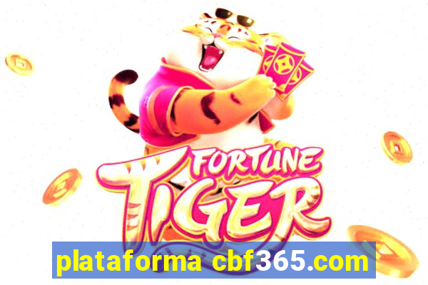 plataforma cbf365.com