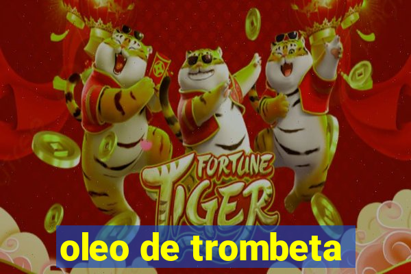 oleo de trombeta