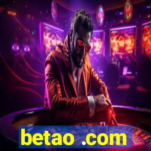 betao .com