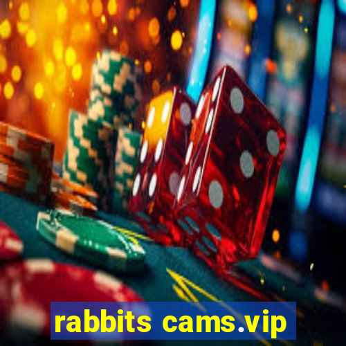 rabbits cams.vip