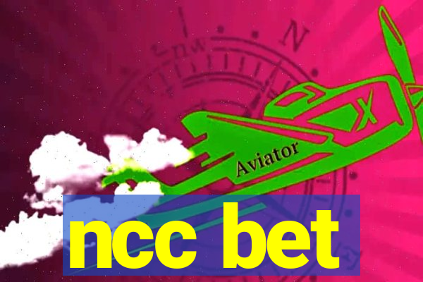 ncc bet