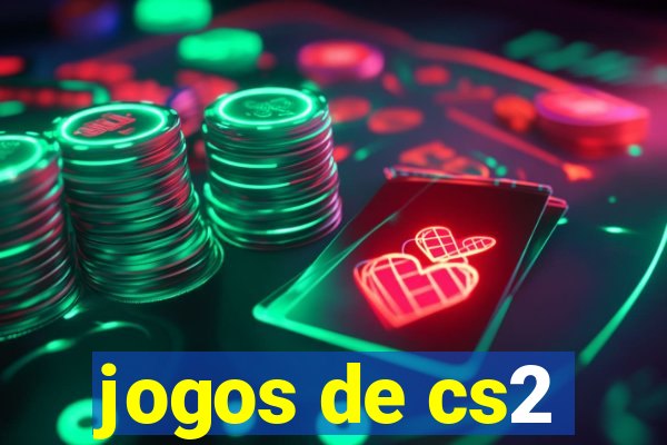 jogos de cs2