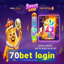 70bet login