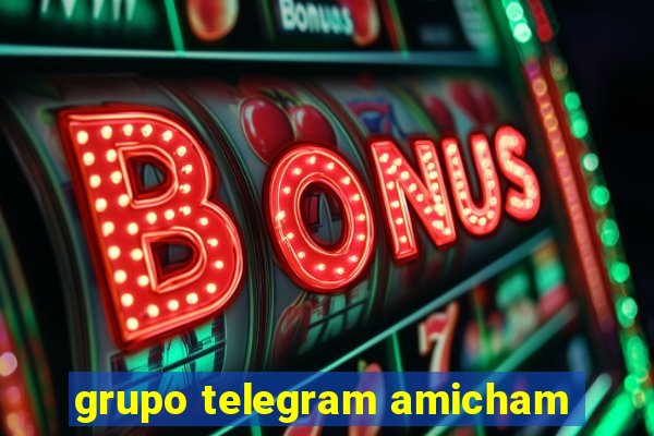 grupo telegram amicham