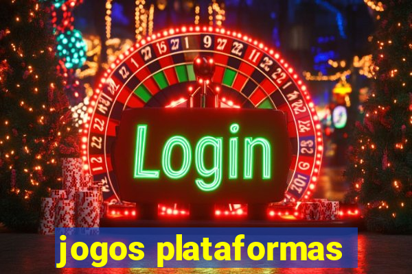 jogos plataformas