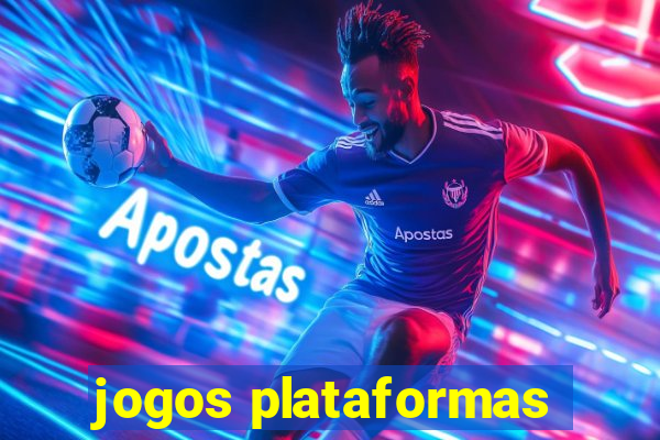 jogos plataformas