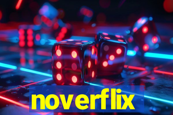 noverflix