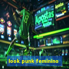 look punk feminino