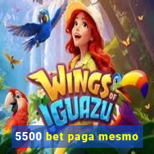 5500 bet paga mesmo