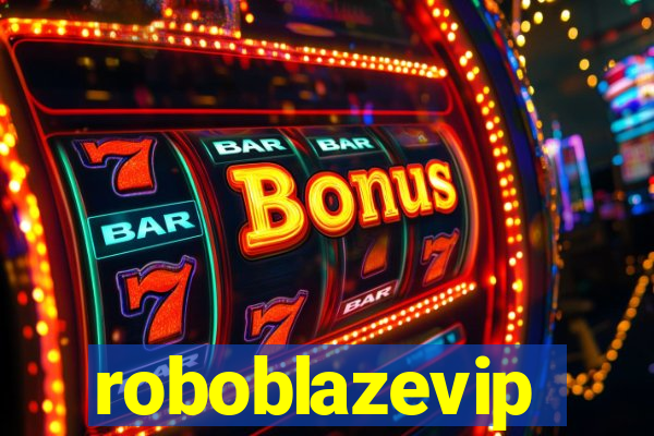 roboblazevip