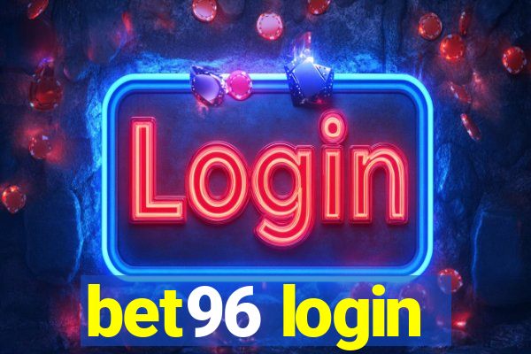 bet96 login