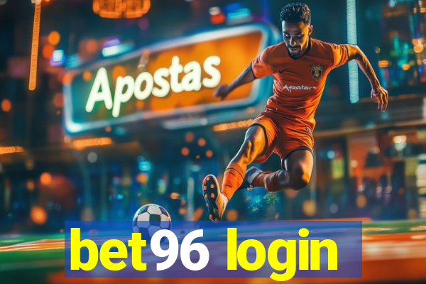 bet96 login