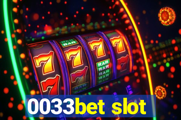 0033bet slot