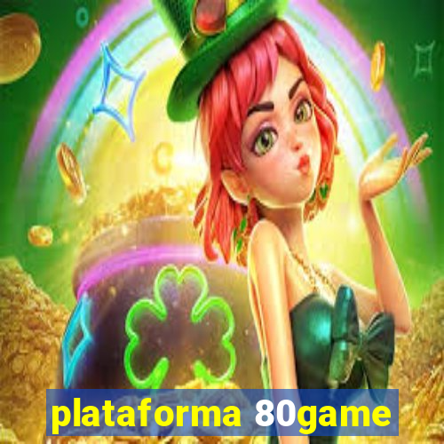 plataforma 80game