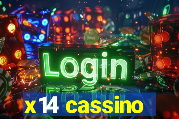 x14 cassino