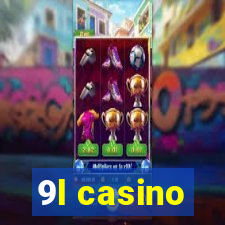 9l casino