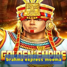 brahma express moema