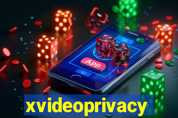 xvideoprivacy