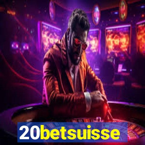 20betsuisse