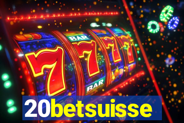 20betsuisse