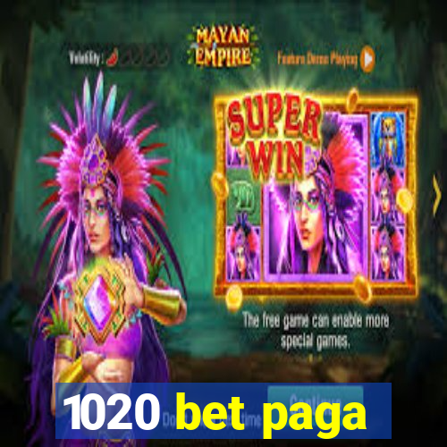 1020 bet paga