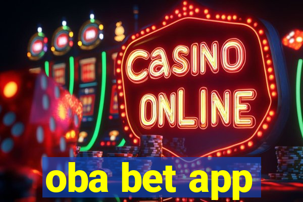 oba bet app