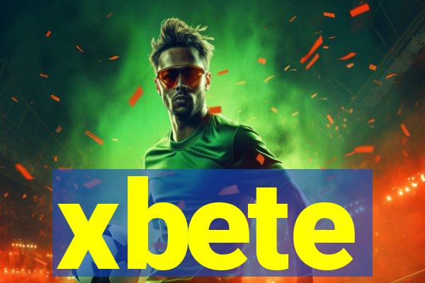 xbete