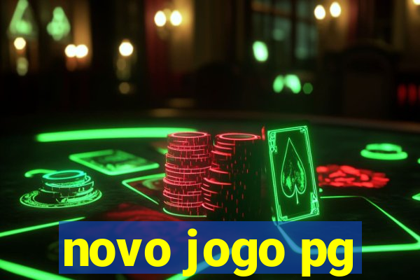 novo jogo pg