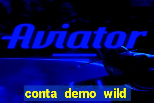 conta demo wild bounty showdown