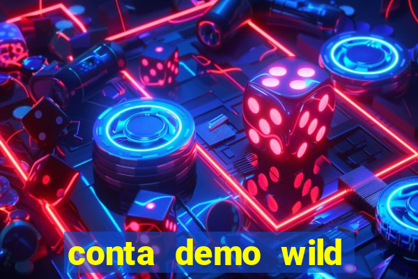 conta demo wild bounty showdown