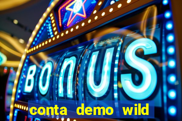 conta demo wild bounty showdown