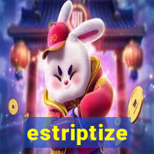 estriptize