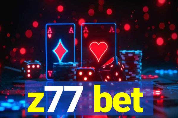 z77 bet