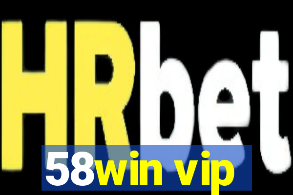 58win vip