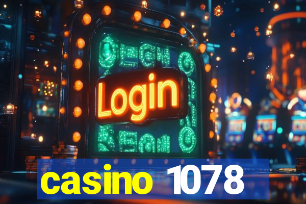 casino 1078