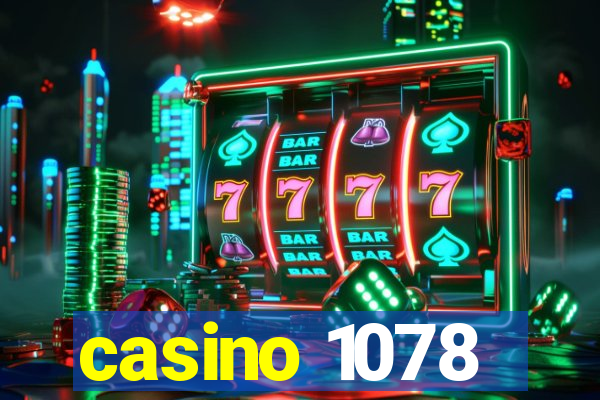 casino 1078