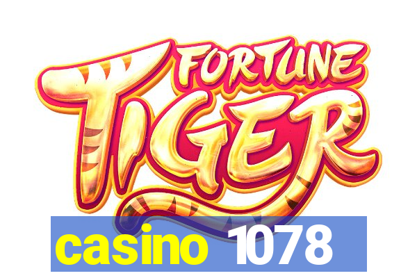 casino 1078