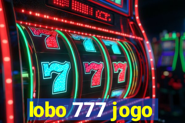 lobo 777 jogo